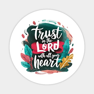 trust in the Lord Magnet